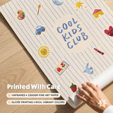 Cool Kids Club Print
