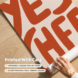 Yes Chef Print