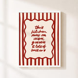 Kitchen Runs On Butter Print