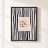 Happiness Right Where We Are Print
