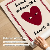 Home Where The Heart Is Print