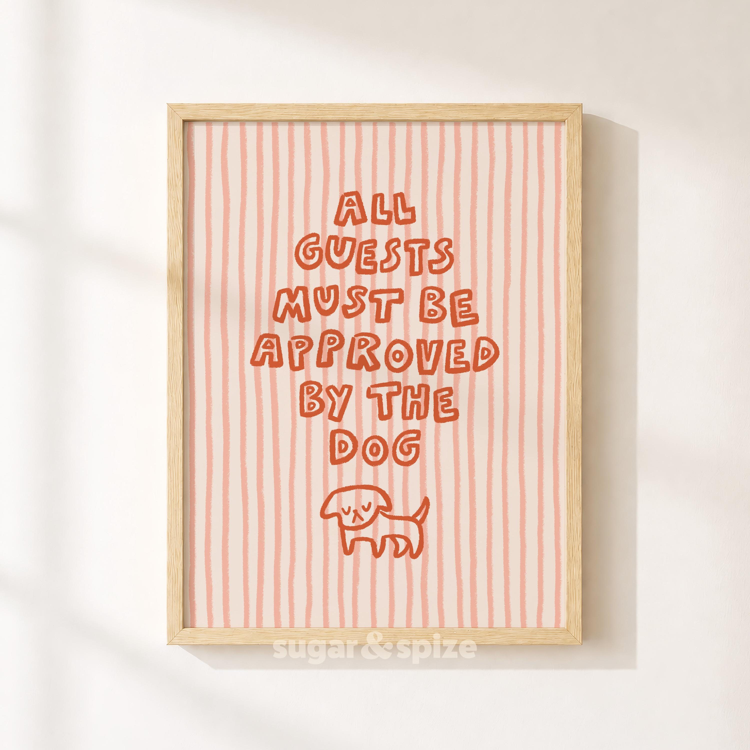 Guest Approved By The Dog Print