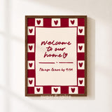 Welcome To Our Home Print
