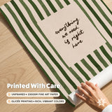 Everything We Need Is Right Here Print