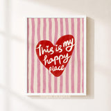 This Is My Happy Place Print