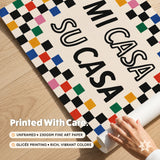 Mi Casa Su Casa Print