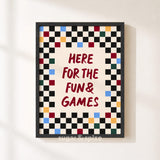Fun And Games Print