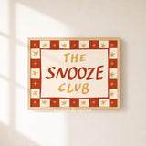 The Snooze Club Print