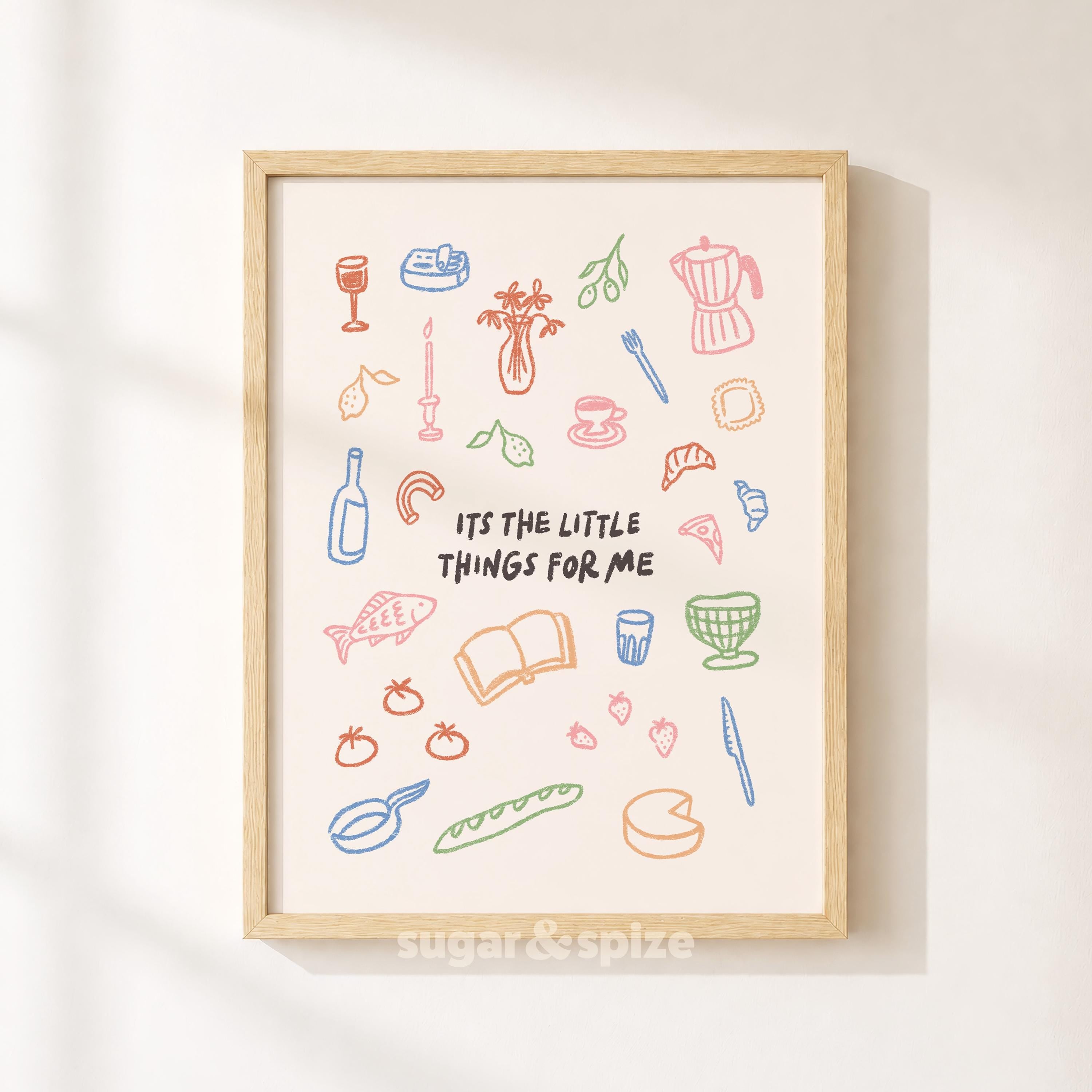 Its The Little Things For Me Print